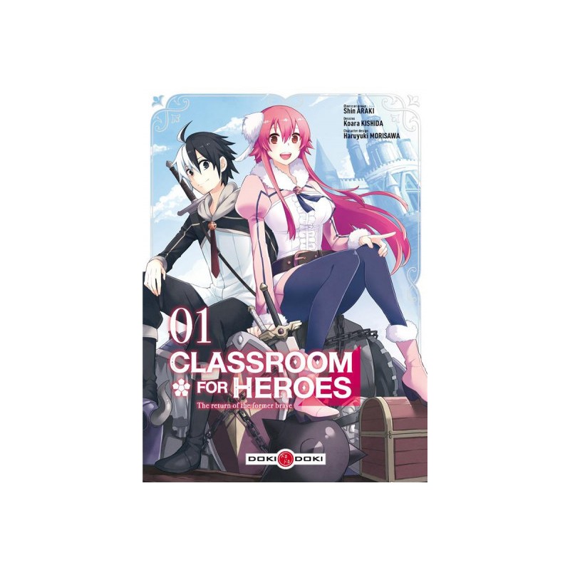 Classroom For Heroes Tome 1