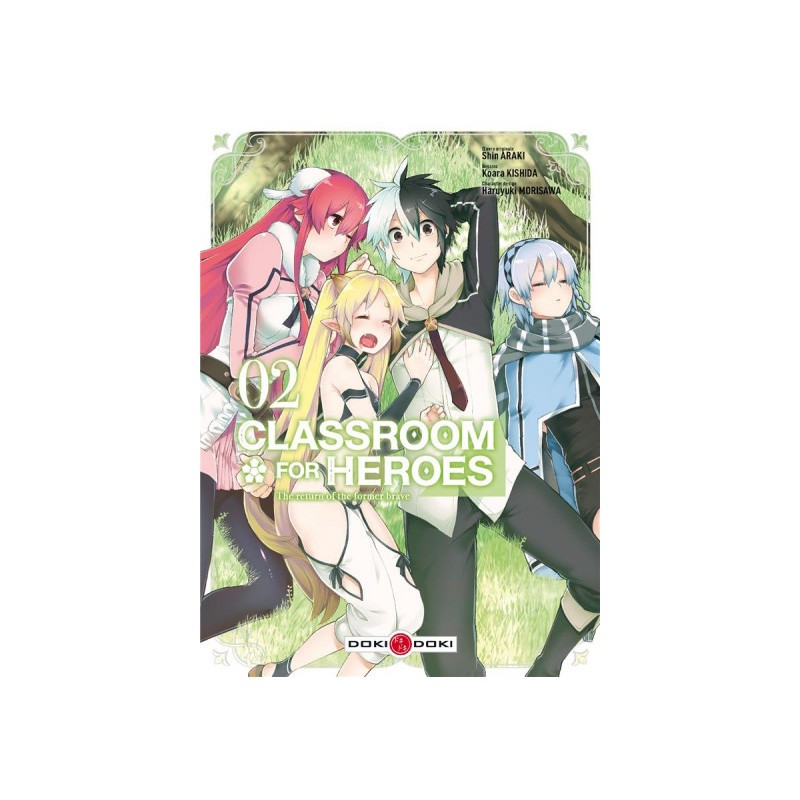 Classroom For Heroes Tome 2