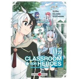 Classroom For Heroes Tome 5