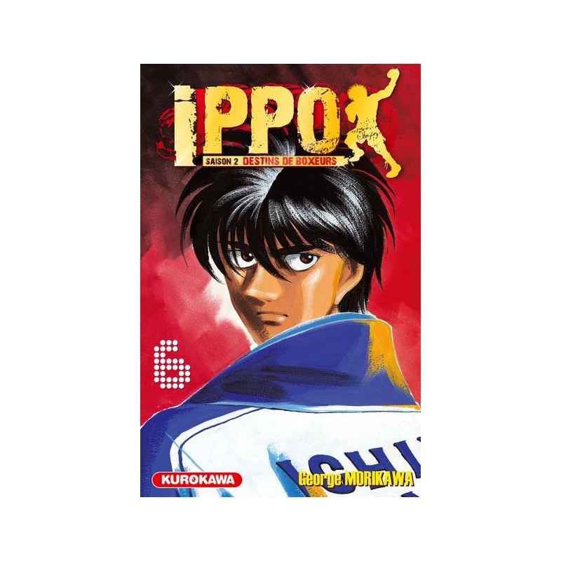  Ippo Saison 2 - tome 6 (6): 9782351424810: Morikawa, George,  Atomic Panda: Books