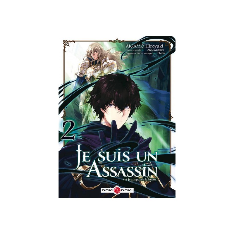 Je Suis Un Assassin (Et Je Surpasse Le Héros) Tome 2