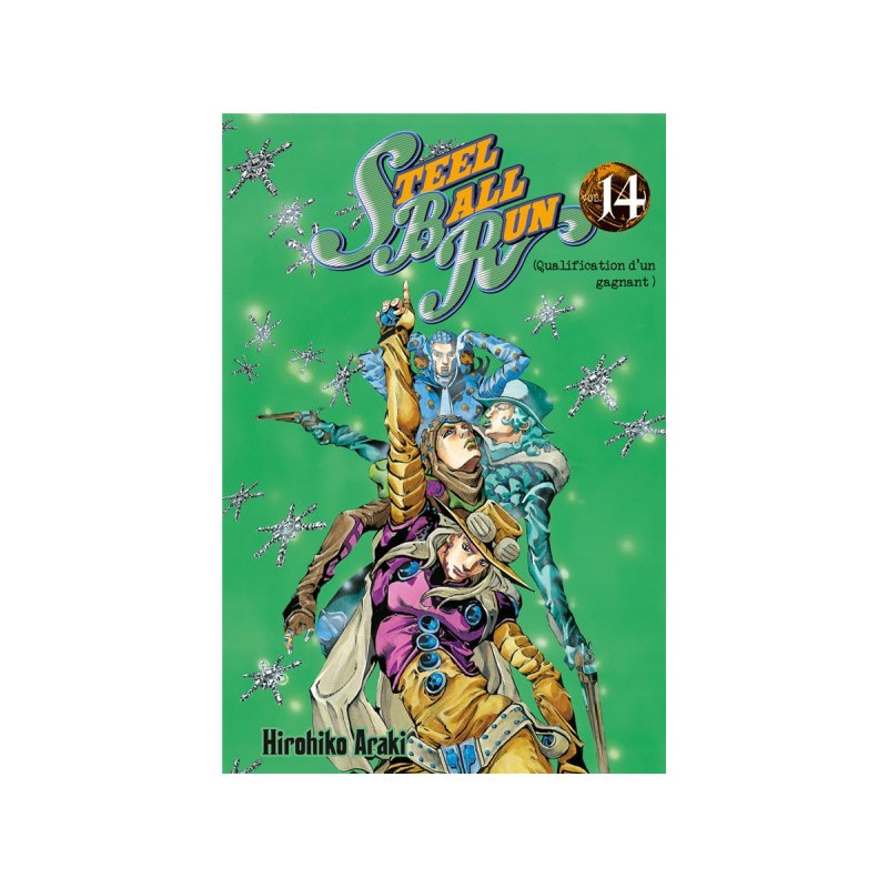 Jojo'S Bizarre Adventure - Steel Ball Run Tome 14