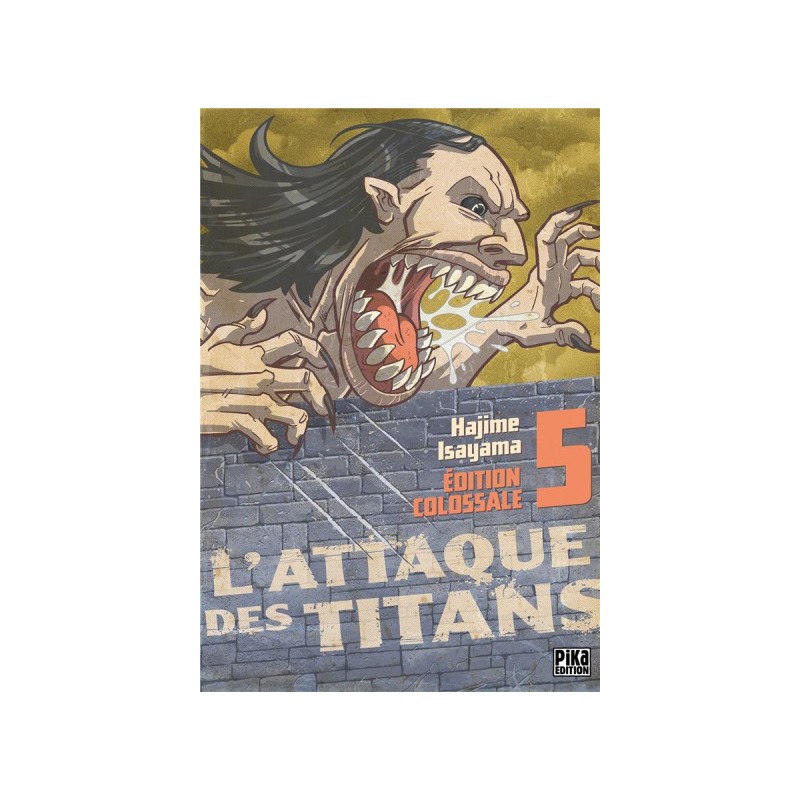 L'Attaque Des Titans - Édition Colossale Tome 5