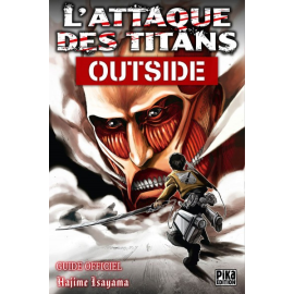 L'Attaque Des Titans Outside - Guide Officiel