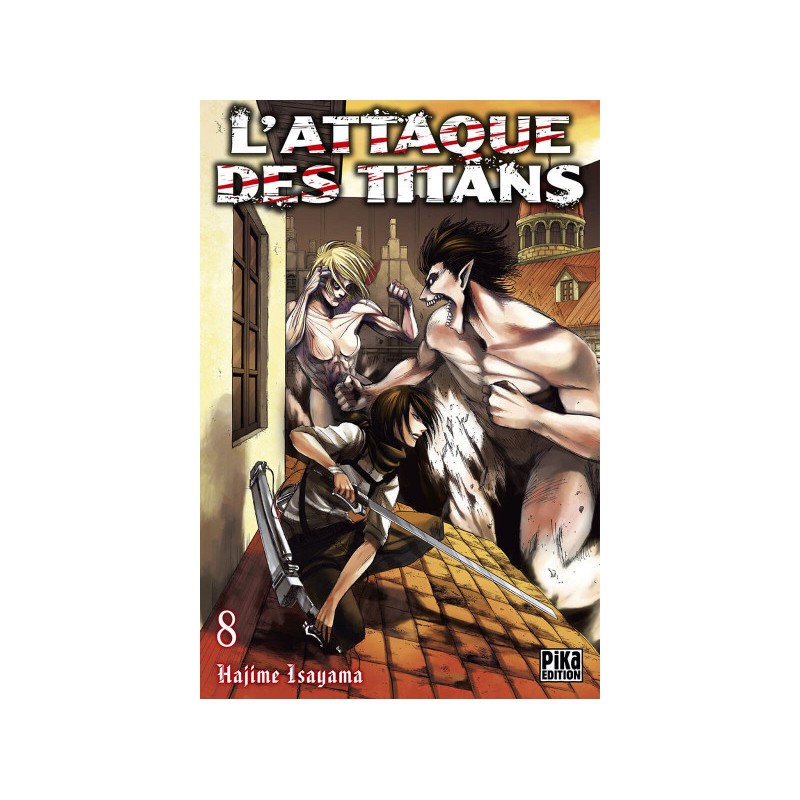 L'Attaque Des Titans Tome 8