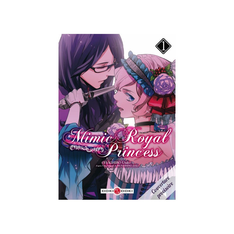 Mimic Royal Princess Tome 1