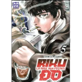 Rikudo - La Rage Aux Poings Tome 5