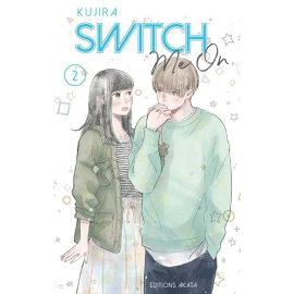 Switch Me On Tome 2