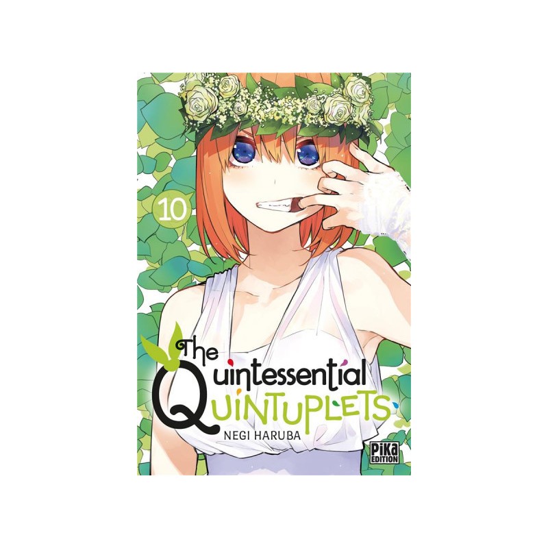 The Quintessential Quintuplets Tome 10