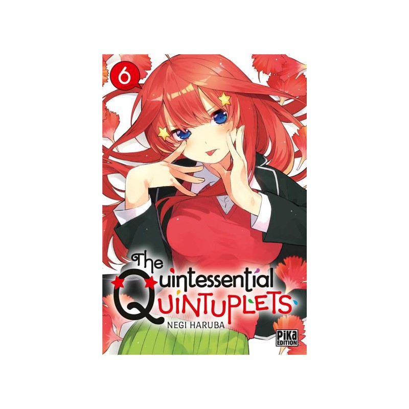 The Quintessential Quintuplets Tome 6