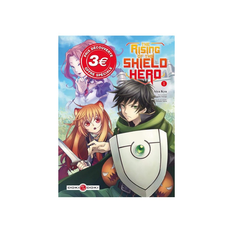 The Rising Of The Shield Hero Tome 1 (Prix Découverte)