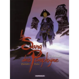 Le Sang Des Porphyre Tome 4 - Hermine