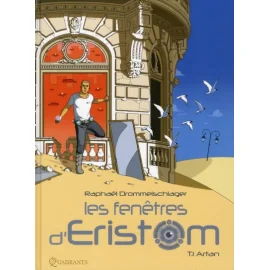 Les Fenêtres D'Eristom Tome 1