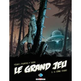 Le Grand Jeu Tome 3 - La Terre Creuse