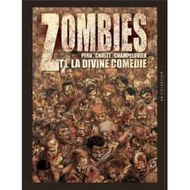 Zombies Tome 1