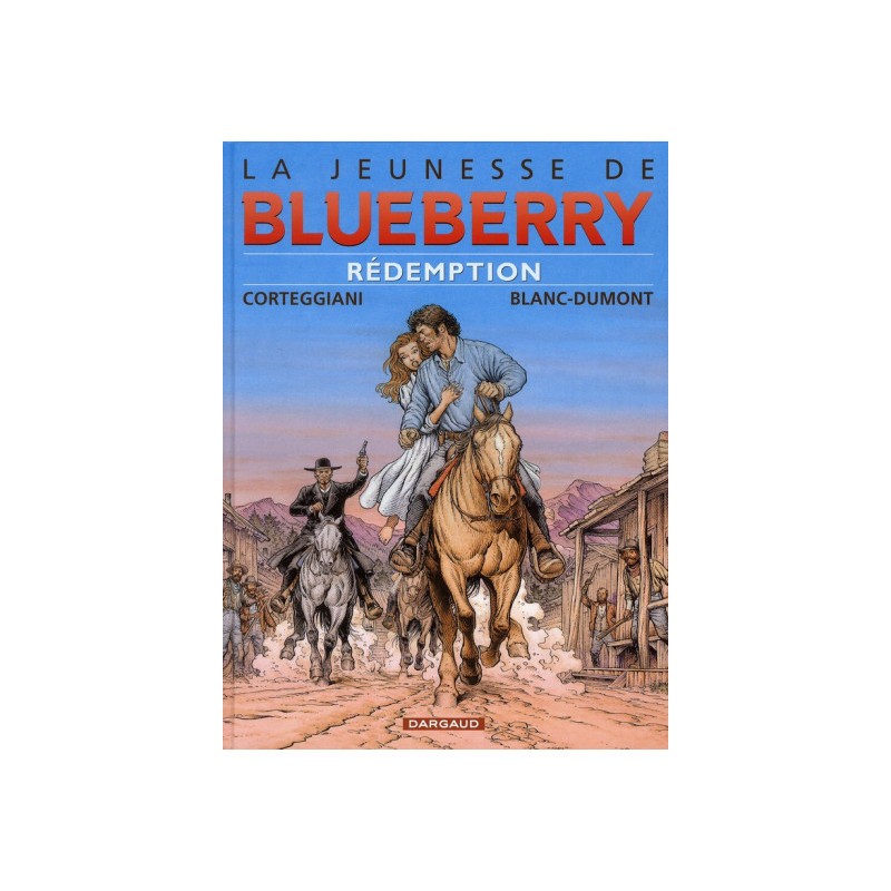 La Jeunesse De Blueberry Tome 19 - Rédemption