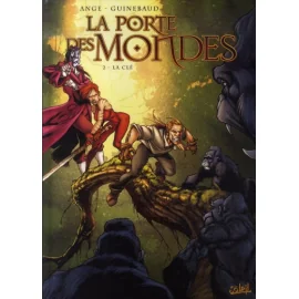 La Porte Des Mondes Tome 2 - La Clé