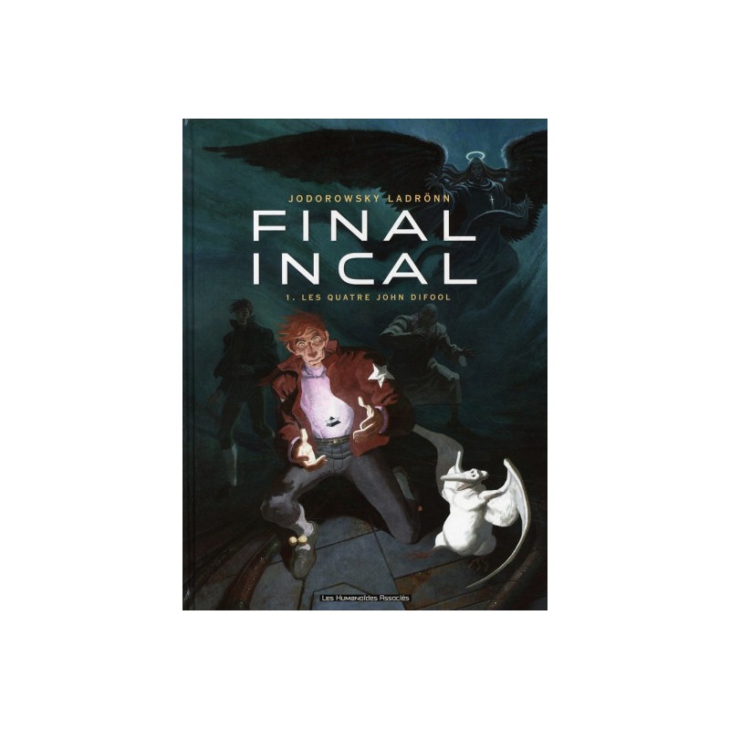 Final Incal Tome 1 - Les Quatre John Difool