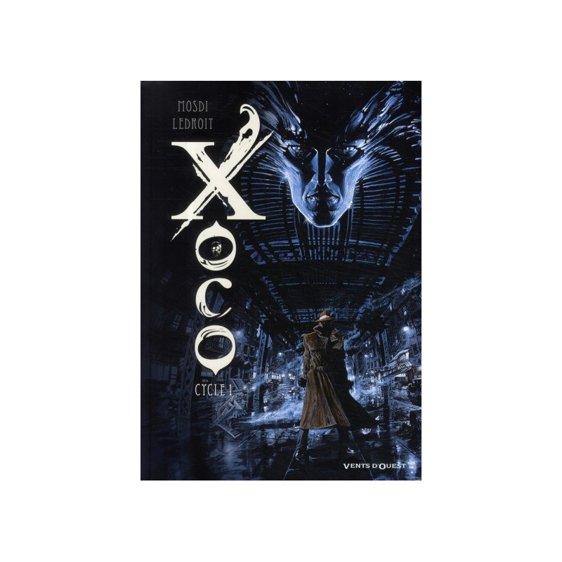 Xoco - Intégrale Cycle 1 Tome 1 À Tome 2