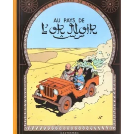 Tintin Tome 15 - Au Pays De L'Or Noir (Fac-Similé Couleurs 1950)