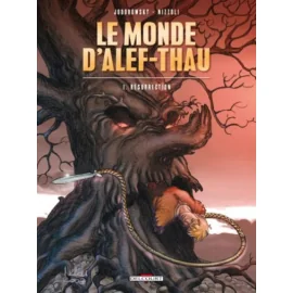 Le Monde D'Alef-Thau Tome 1 - Résurrection