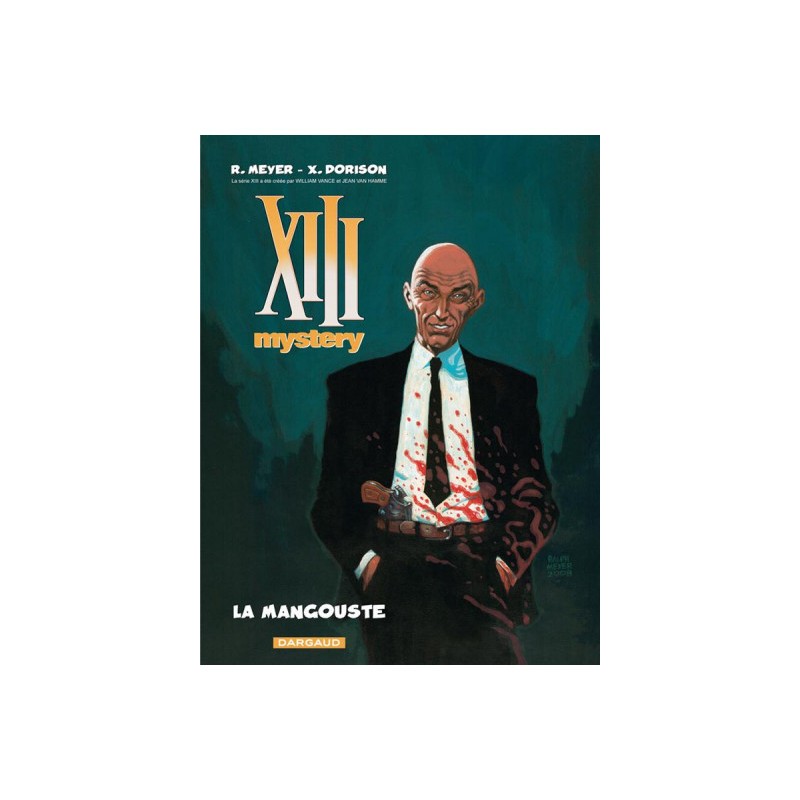 Xiii Mystery Tome 1 - La Mangouste