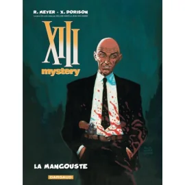 Xiii Mystery Tome 1 - La Mangouste