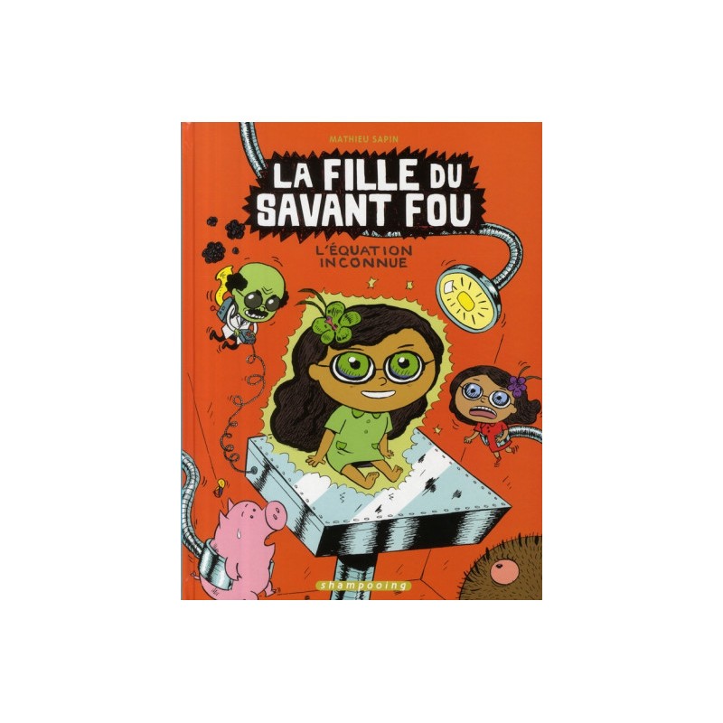 La Fille Du Savant Fou Tome 3