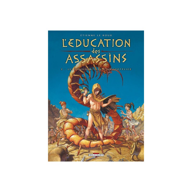 Education Des Assassins Tome 2 - Tourments