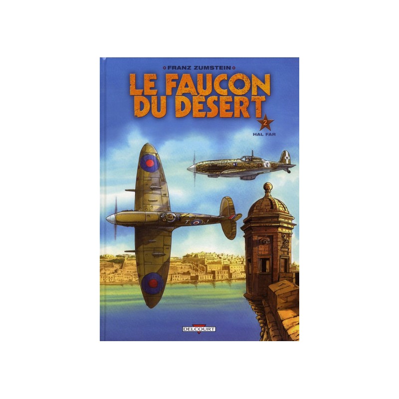 Faucon Du Désert Tome 2 Hal Far