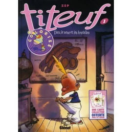 Titeuf Tome 1 - Dieu, Le Sexe Et Les Bretelles