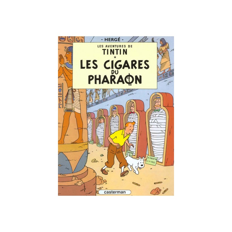 Tintin Tome 4 - Les Cigares Du Pharaon