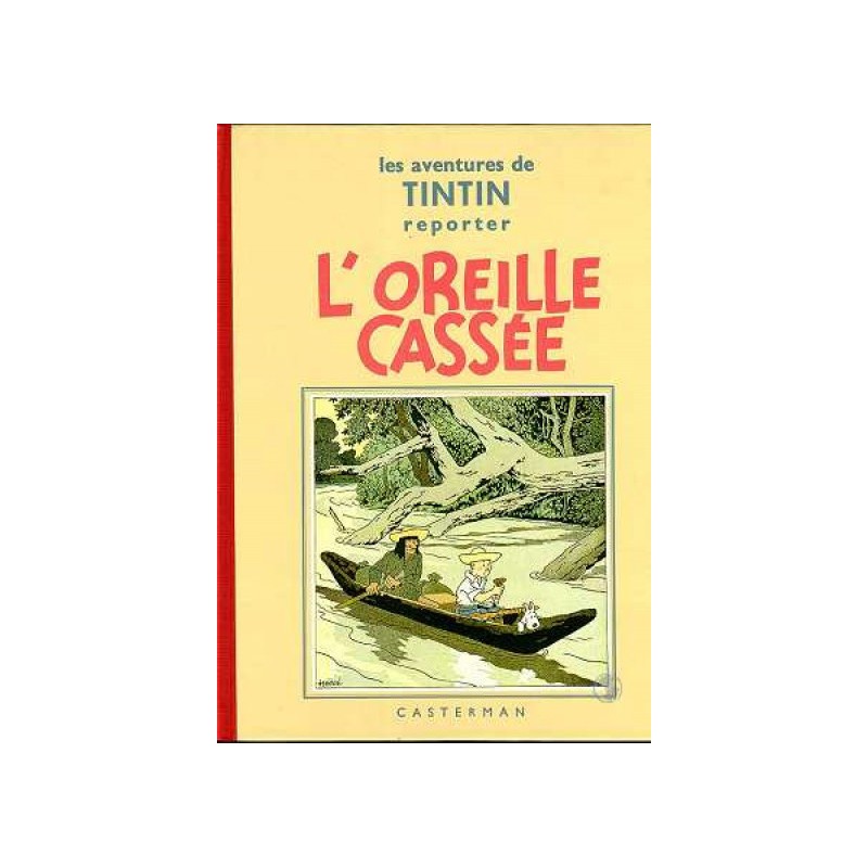 Tintin Tome 6 - L'Oreille Cassée (Fac-Similé N&B 1935-37)