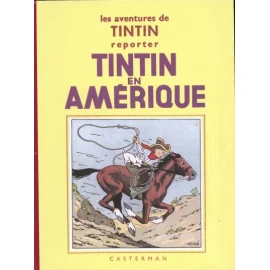 Tintin Tome 3 - Tintin En Amérique (Fac-Similé N&B 1931-32)