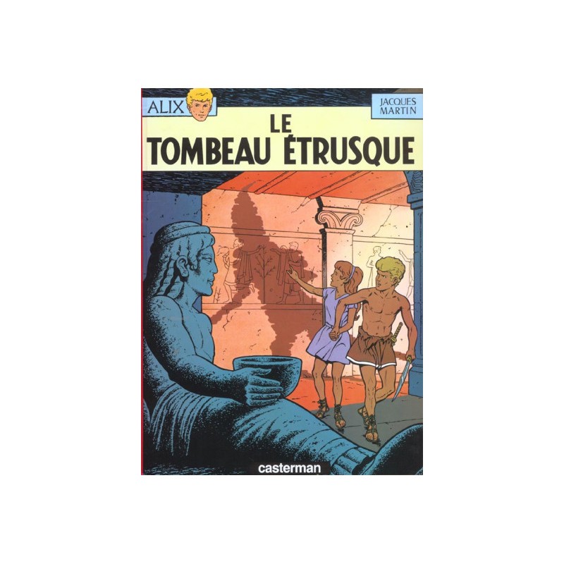 Alix Tome 8 - Le Tombeau Étrusque