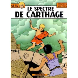 Alix Tome 13 - Le Spectre De Carthage