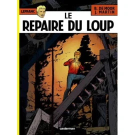 Lefranc Tome 4 - Le Repaire Du Loup