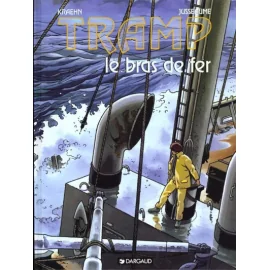 Tramp Tome 2 - Le Bras De Fer