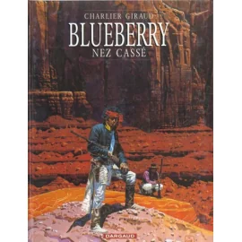 Blueberry Tome 18 - Nez Cassé