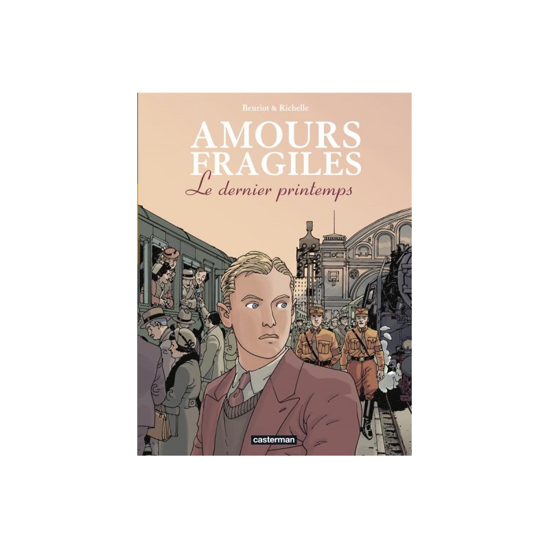 Amours Fragiles Tome 1