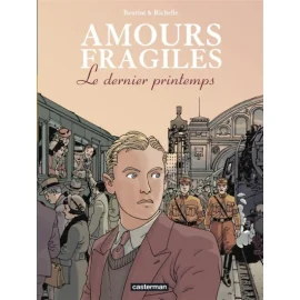 Amours Fragiles Tome 1