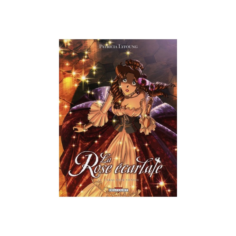 La Rose Écarlate Tome 4