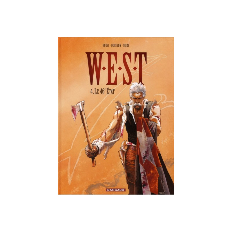 W.E.S.T Tome 4 - Le 46Ème État