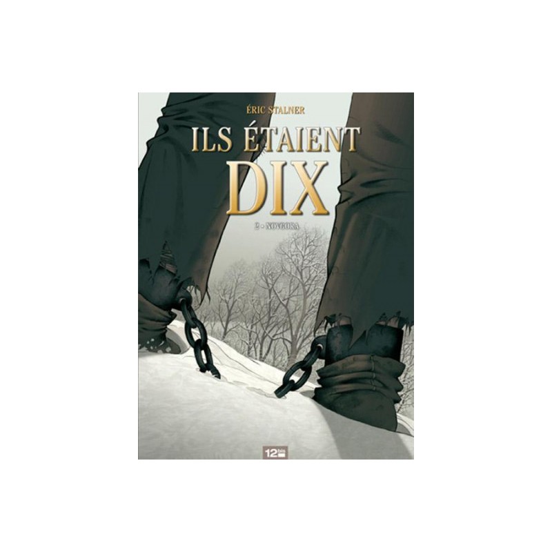 Ils Étaient Dix Tome 2 - Novgora