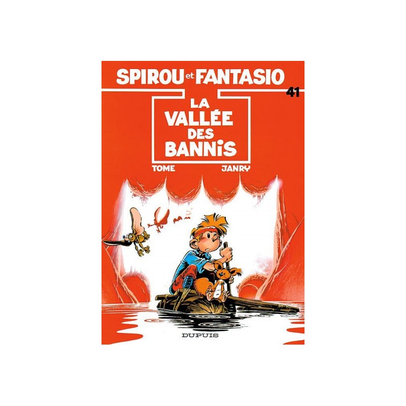 Spirou Et Fantasio Tome 41 - La Vallée Des Bannis