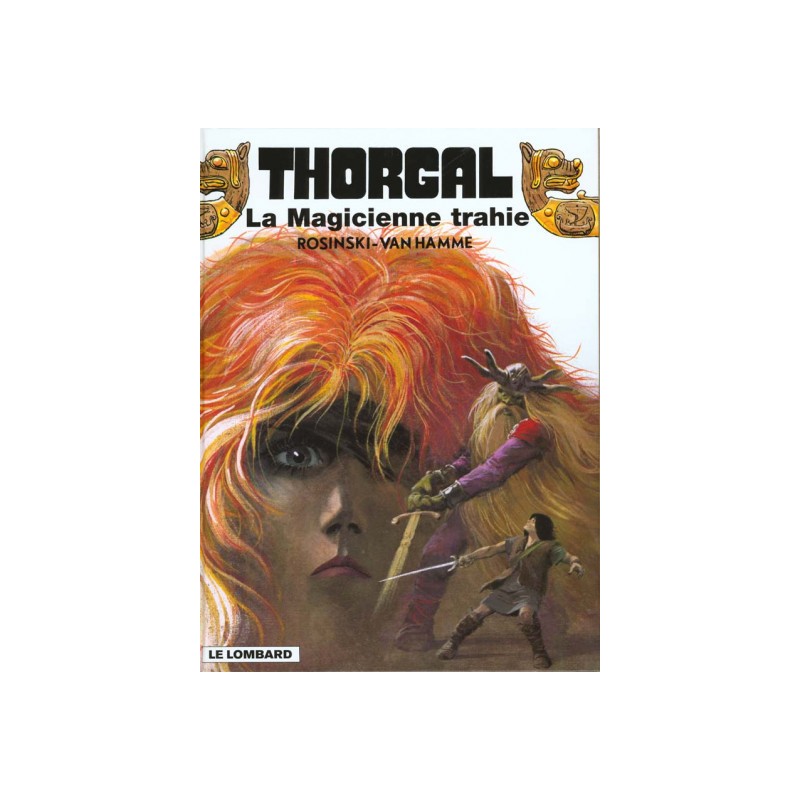 Thorgal Tome 1 - La Magicienne Trahie