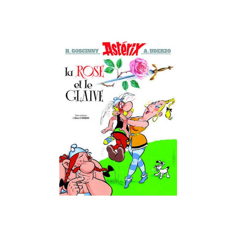 Astérix Tome 29 - La Rose Et Le Glaive