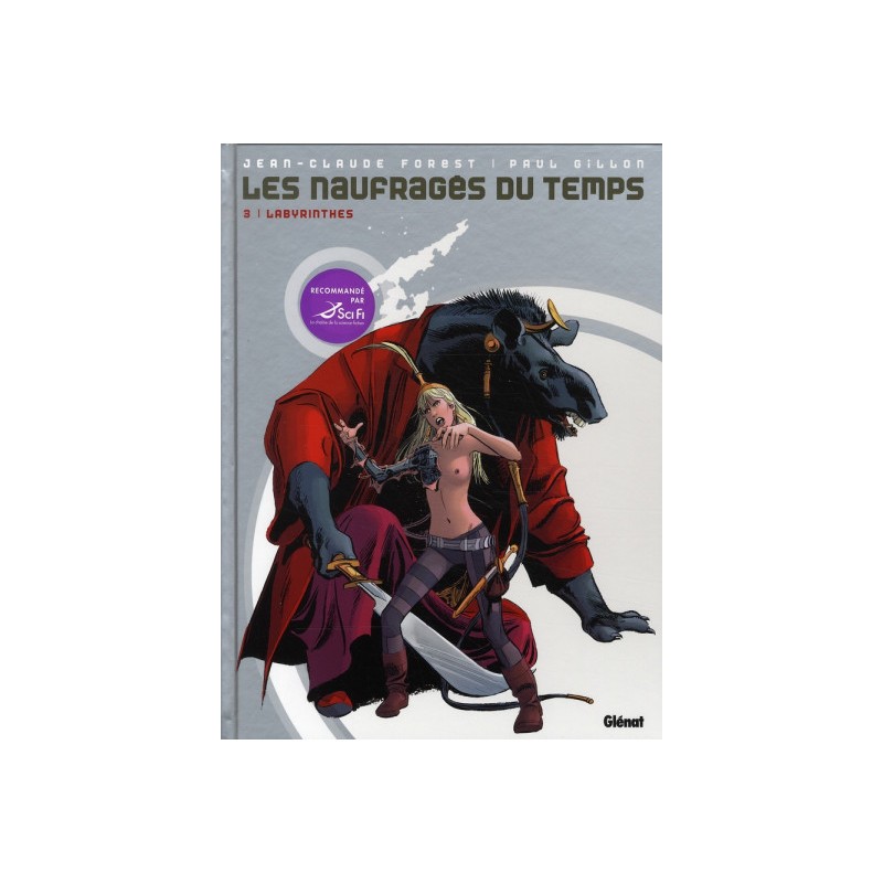 Les Naufragés Du Temps Tome 3