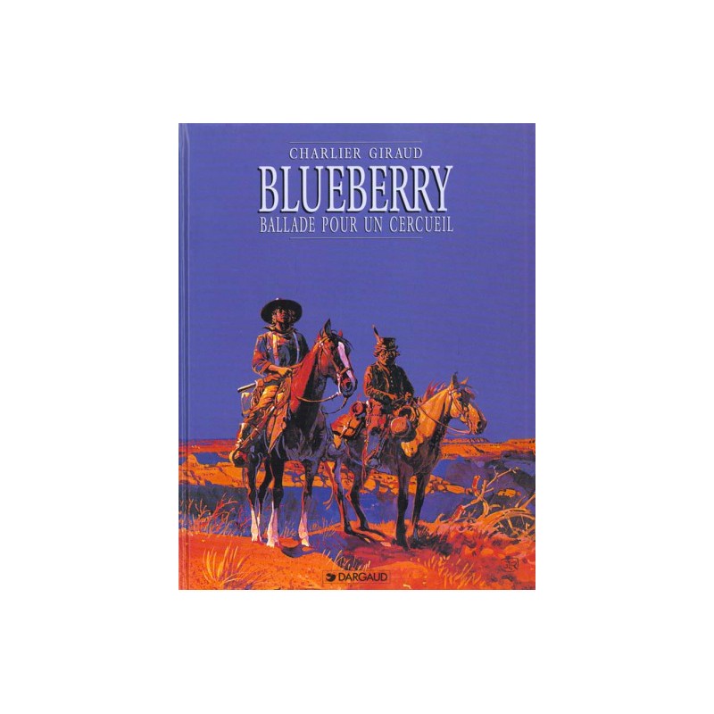 Blueberry Tome 15 - Ballade Pour Un Cercueil