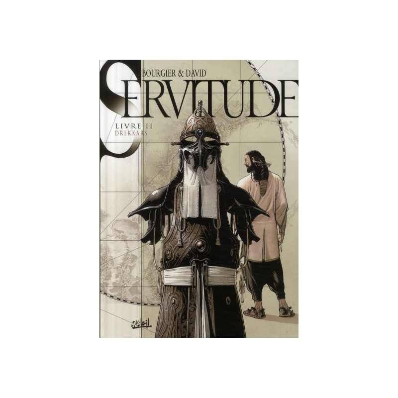 Servitude Tome 2 - Drekkars